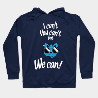 keep calm and join team cat Hoodie